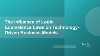 The Influence Of Logic Equivalence Laws On Technology-Driven Business Models ACP