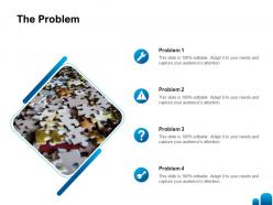 The problem ppt powerpoint presentation layouts graphics example