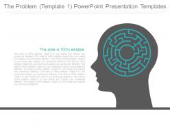 The Problem Template 1 Powerpoint Presentation Templates