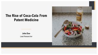 The Rise Of Coca Cola From Patent Medicine PPT Information AT