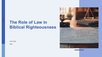 The Role Of Law In Biblical Righteousness PPT PowerPoint AT