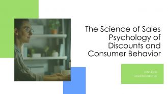 The Science Of Sales Psychology Of Discounts And Consumer Behavior PPT PowerPoint ACP