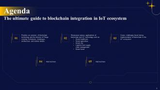 The Ultimate Guide To Blockchain Integration In IOT Ecosystem Powerpoint Presentation Slides IoT CD Captivating Pre-designed