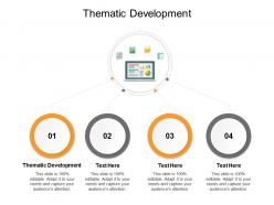 Thematic development ppt powerpoint presentation layout cpb