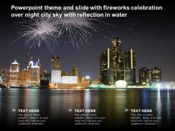 Theme and slide with fireworks celebration over night city sky with reflection in water