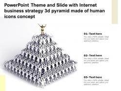 Theme And Slide With Internet Business Strategy 3d Pyramid Made Of Human Icons Concept