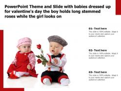 Theme slide with babies dressed up for valentines day boy holds long stemmed roses while girl looks on