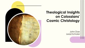 Theological Insights On Colossians Cosmic Christology PPT Slides AT