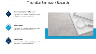 Theoretical framework research ppt powerpoint presentation show cpb