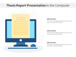 Thesis report presentation in the computer