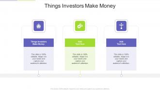 Things Investors Make Money In Powerpoint And Google Slides Cpb