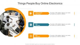 Things People Buy Online Electronics In Powerpoint And Google Slides Cpb