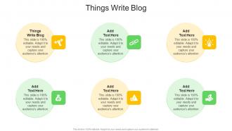 Things Write Blog In Powerpoint And Google Slides Cpb