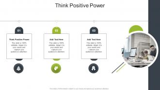 Think Positive Power In Powerpoint And Google Slides Cpb