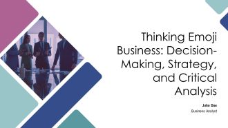 Thinking Emoji Business Decision Making Strategy And Critical Analysis PPT Presentation AT