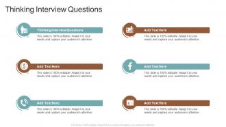 Thinking Interview Questions In Powerpoint And Google Slides Cpb