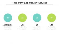 Third party exit interview services ppt powerpoint presentation icon samples cpb