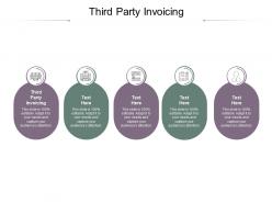 Third party invoicing ppt powerpoint presentation professional cpb
