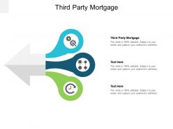 Third party mortgage ppt powerpoint presentation outline background cpb