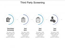 Third party screening ppt powerpoint presentation pictures elements cpb