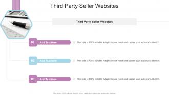 Third Party Seller Websites In Powerpoint And Google Slides Cpb