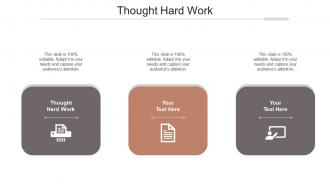 Thought hard work ppt powerpoint presentation infographic template tips cpb