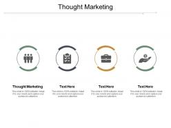 Thought marketing ppt powerpoint presentation pictures example cpb