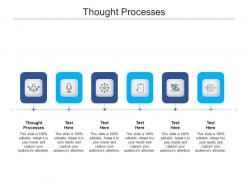 Thought processes ppt powerpoint presentation outline master slide cpb
