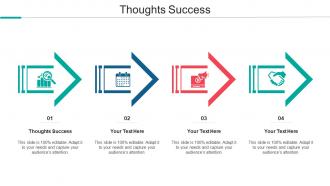 Thoughts Success Ppt Powerpoint Presentation Summary Skills Cpb