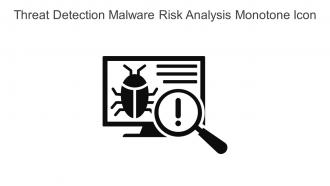 Threat Detection Malware Risk Analysis Monotone Icon In Powerpoint Pptx Png And Editable Eps Format