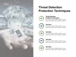 Threat detection protection techniques ppt powerpoint presentation icon cpb