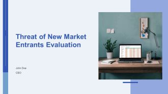 Threat Of New Market Entrants Evaluation PPT Template AT
