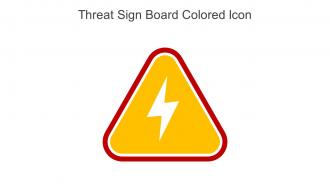 Threat Sign Board Colored Icon In Powerpoint Pptx Png And Editable Eps Format
