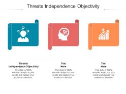 Threats independence objectivity ppt powerpoint presentation gallery infographics cpb