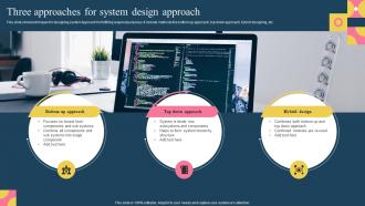 Three Approaches For System Design Approach