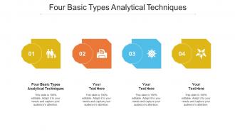 Three basic types analytical techniques ppt powerpoint presentation file files cpb