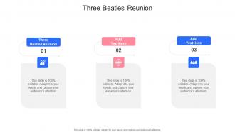 Three Beatles Reunion In Powerpoint And Google Slides Cpb