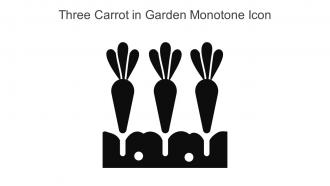 Three Carrot In Garden Monotone Icon In Powerpoint Pptx Png And Editable Eps Format