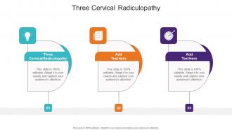 Three Cervical Radiculopathy In Powerpoint And Google Slides Cpb