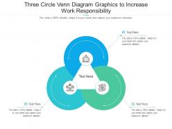Three circle venn diagram graphics to increase work responsibility infographic template