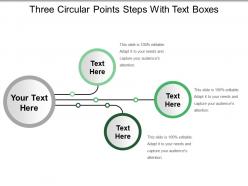 Three circular points steps with text boxes