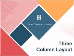 Three column layout content widget primary secondary desktop tie