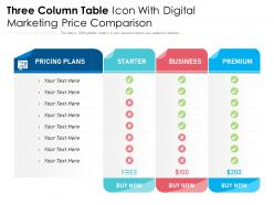 Three column table icon with digital marketing price comparison