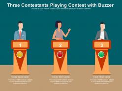 Three contestants playing contest with buzzer