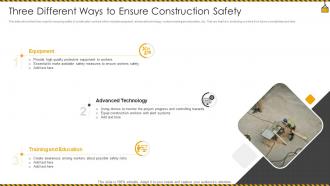 Three Different Ways To Ensure Construction Safety