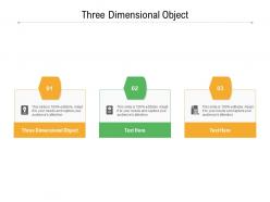 Three dimensional object ppt powerpoint presentation portfolio format ideas cpb
