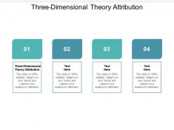Three dimensional theory attribution ppt powerpoint presentation portfolio aids cpb