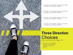 Three direction choices
