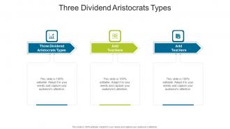 Three Dividend Aristocrats Types In Powerpoint And Google Slides Cpb