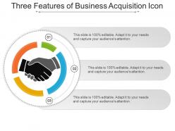 Three features of business acquisition icon ppt infographic template